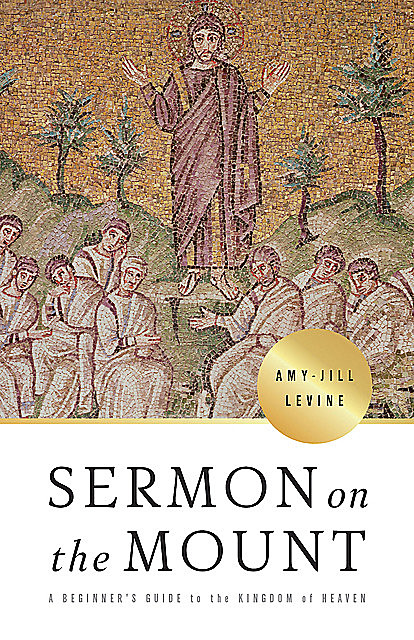 Sermon on the Mount, Amy-Jill Levine