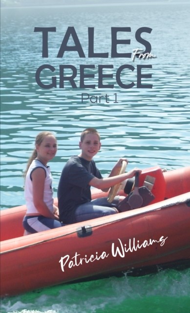 Tales from Greece, Patricia Williams