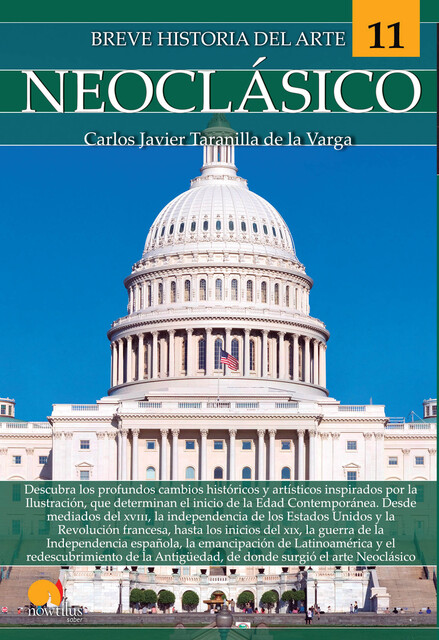 Breve historia del arte Neoclásico, Carlos Javier Taranilla de la Varga