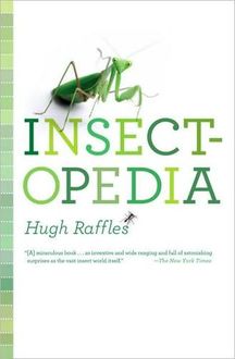 Insectopedia, Hugh Raffles