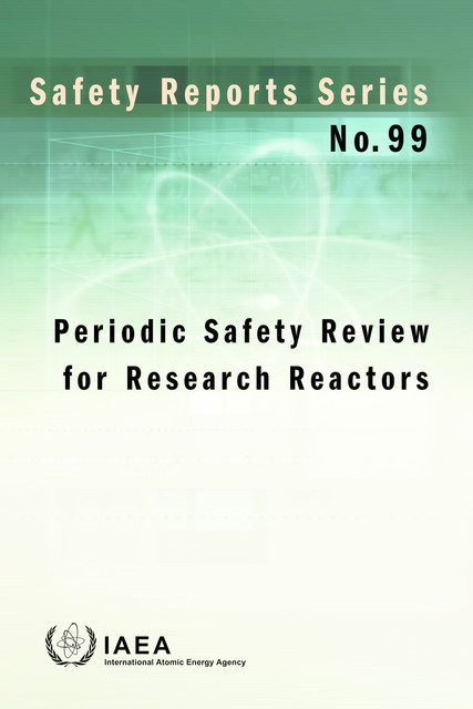 Periodic Safety Review for Research Reactors, IAEA
