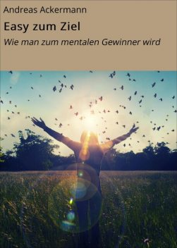 Easy zum Ziel, Andreas Ackermann