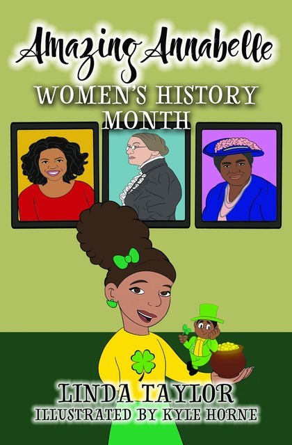 Amazing Annabelle-Women's History Month, Linda Taylor