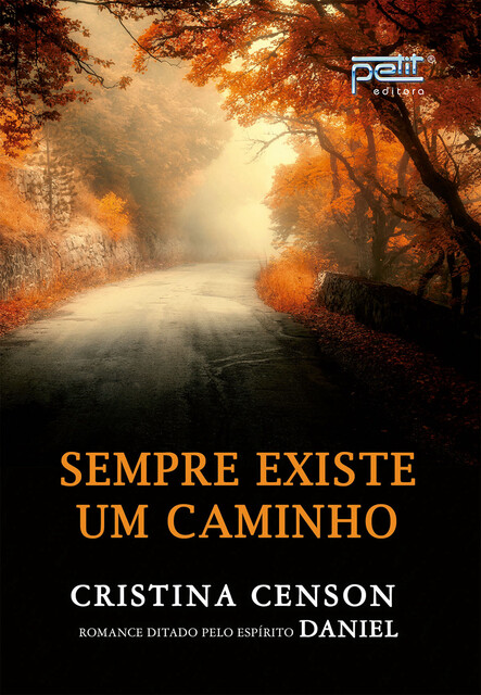 Sempre Existe Um Caminho, Cristina Censon, Daniel