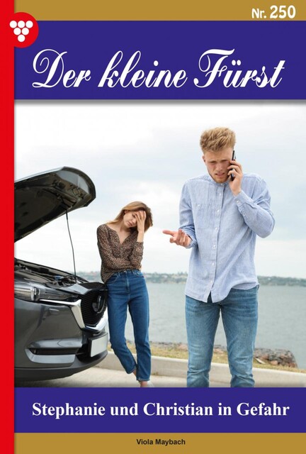 Der kleine Fürst 250 – Adelsroman, Viola Maybach