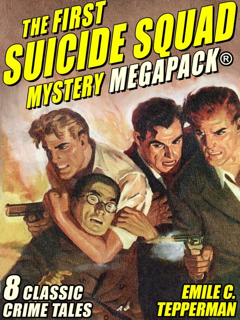 The First Suicide Squad MEGAPACK, Emile Tepperman