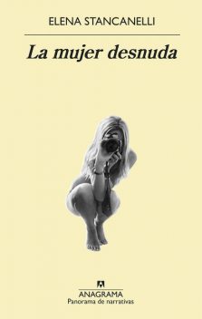 La mujer desnuda, Elena Stancanelli