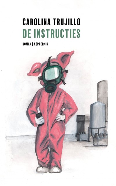 De instructies, Carolina Trujillo
