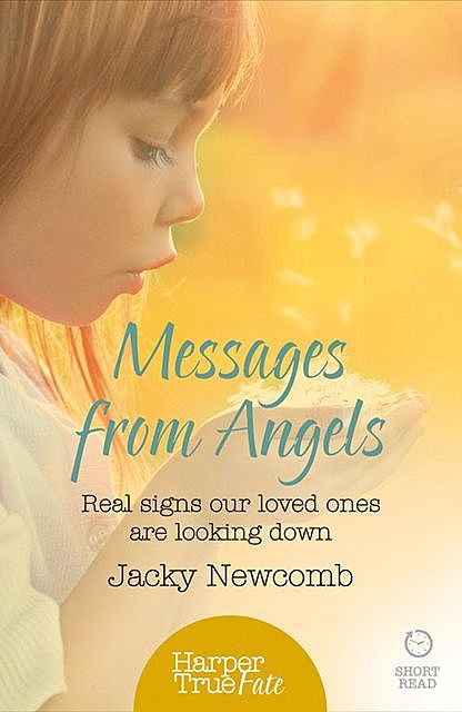 Messages from Angels, Jacky Newcomb