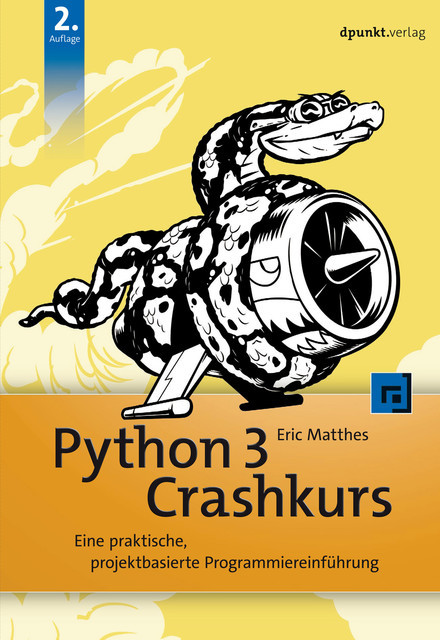 Python 3 Crashkurs, Eric Matthes