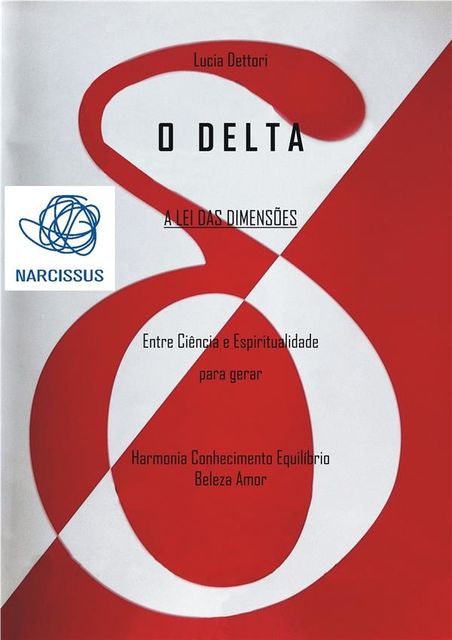 O DELTA A Lei das Dimensões, Lucia Dettori