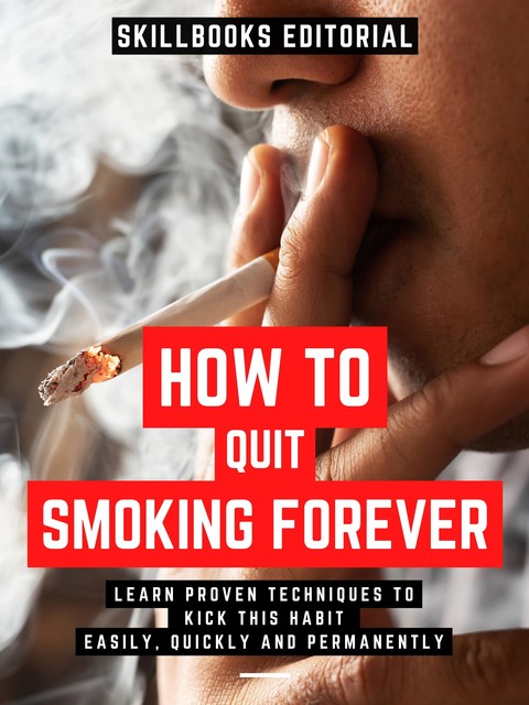 Quit Smoking For Good, Skillbooks Editorial