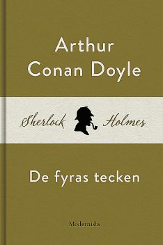 De Fyras Tecken, Arthur Conan Doyle