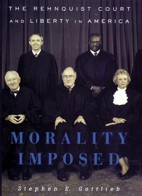 Morality Imposed, Stephen E.Gottlieb