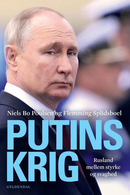 Putins krig, Niels Bo Poulsen, Flemming Splidsboel Hansen