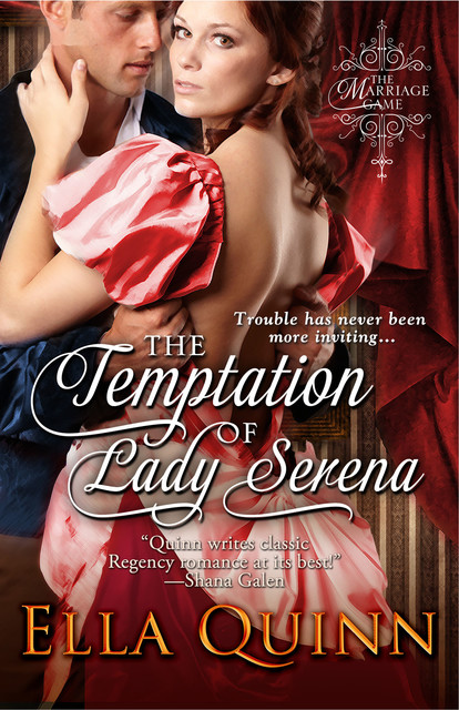 The Temptation of Lady Serena, Ella Quinn