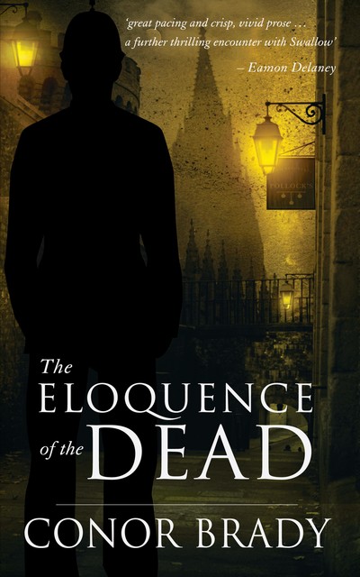 The Eloquence of the Dead, Conor Brady