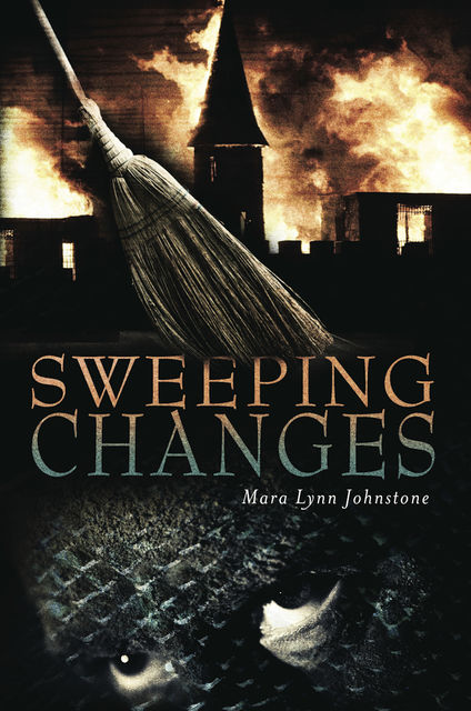 Sweeping Changes, Mara Lynn Johnstone