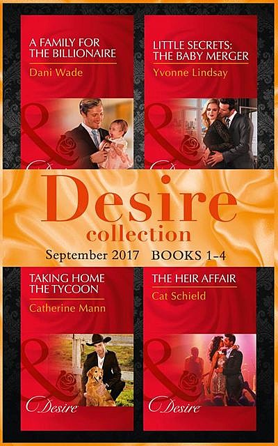 Desire September 2017 Books 1 -4, Dani Wade, Catherine Mann, YVONNE LINDSAY, Cat Schield