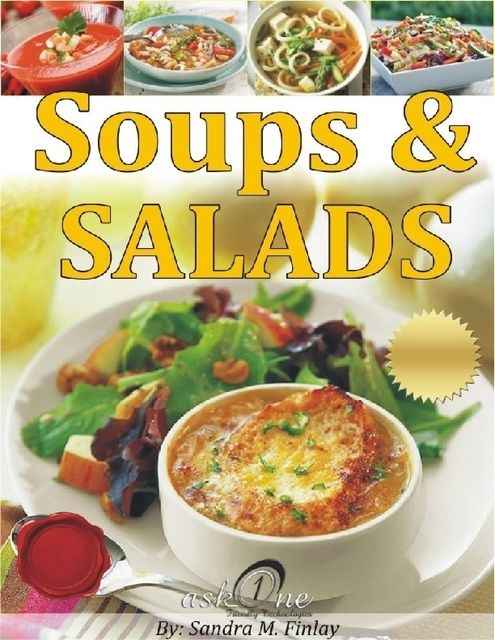 Soups & Salads, Sandra M.Finlay