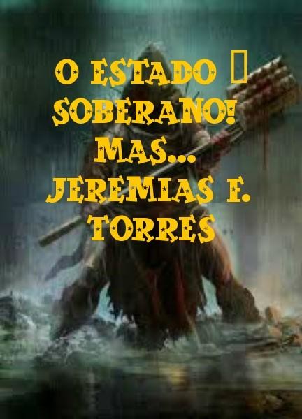 ESTADO SOBERANO, MAS, Jeremias Francisco Torres