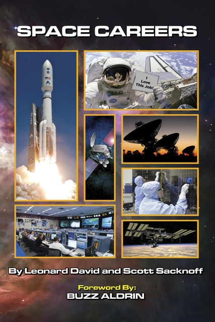 Space Careers, Leonard David, Scott Sacknoff