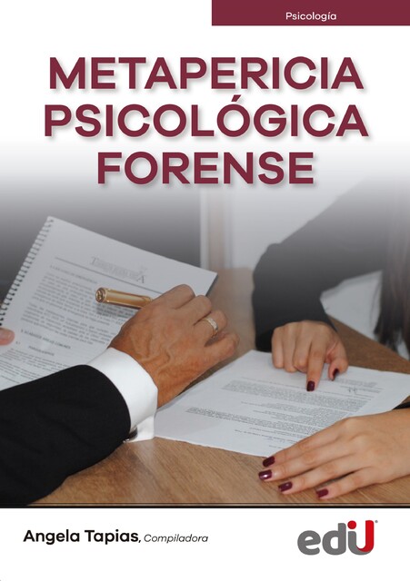 Metapericia psicológica forense, Ángela Tapias