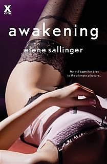 Awakening, Elene Sallinger