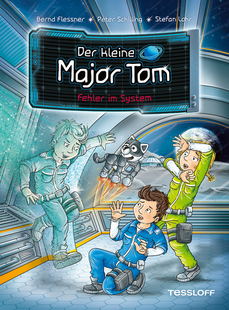 Der kleine Major Tom. Band 16. Fehler im System, Bernd Flessner, Peter Schilling