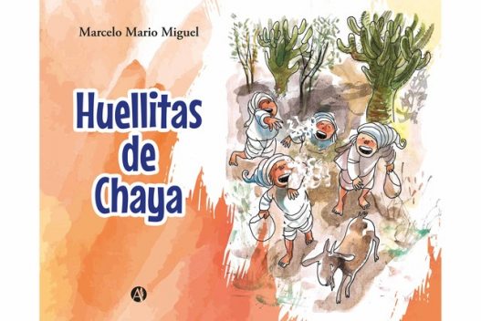 Huellitas de Chaya, Marcelo Mario Miguel