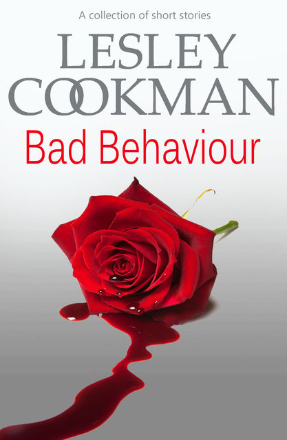 Bad Behaviour, Lesley Cookman
