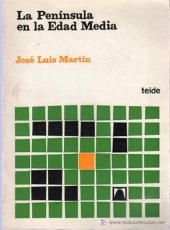 La Península En La Edad Media, José Luis Martín