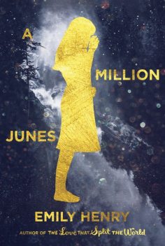 A Million Junes, Emily Henry