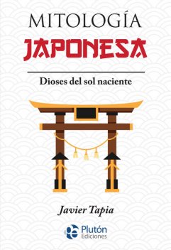 Mitología Japonesa, Javier Tapia