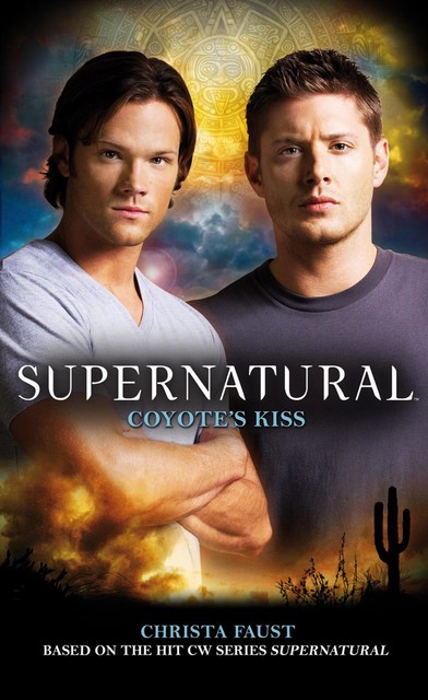 Supernatural: Coyote's Kiss, Christa Faust