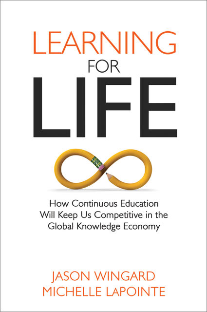 Learning for Life, JASON WINGARD, Michelle LaPointe