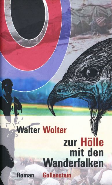 Zur Hölle mit den Wanderfalken, Walter Wolter