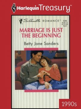 Marriage Is Just the Beginning, Betty Jane Sanders