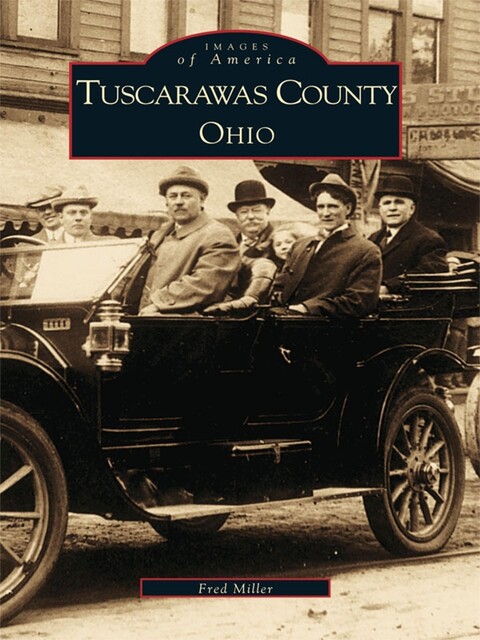 Tuscarawas County, Ohio, Fred Miller