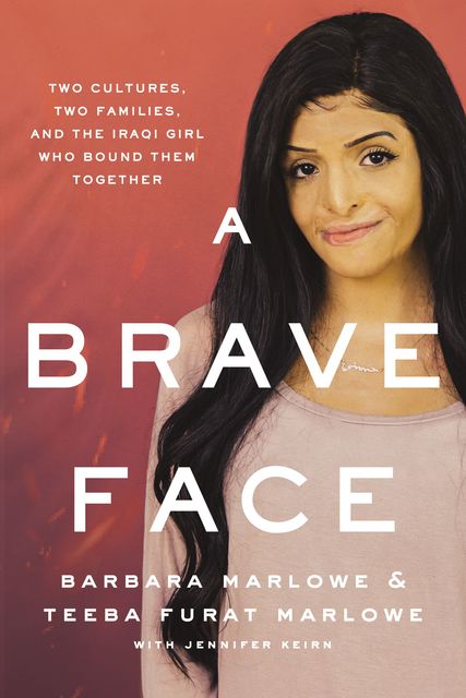 A Brave Face, Barbara Marlowe, Teeba Furat Marlowe