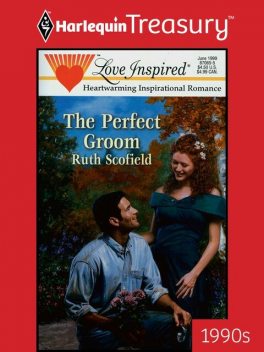 The Perfect Groom, Ruth Scofield
