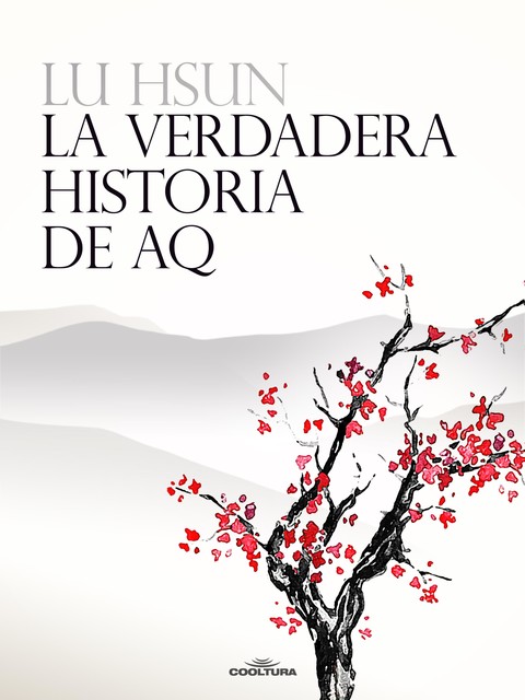 La verdadera historia de AQ, Lu Hsun