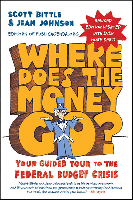Where Does the Money Go? Rev Ed, Jean Johnson, Scott Bittle
