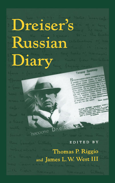 Dreiser's Russian Diary, Theodore Dreiser