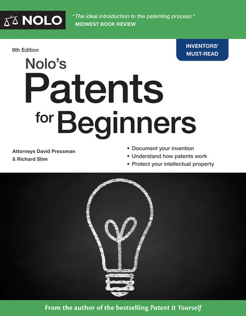 Nolo's Patents for Beginners, Richard Stim, David Pressman