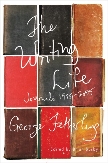 Writing Life, George Fetherling