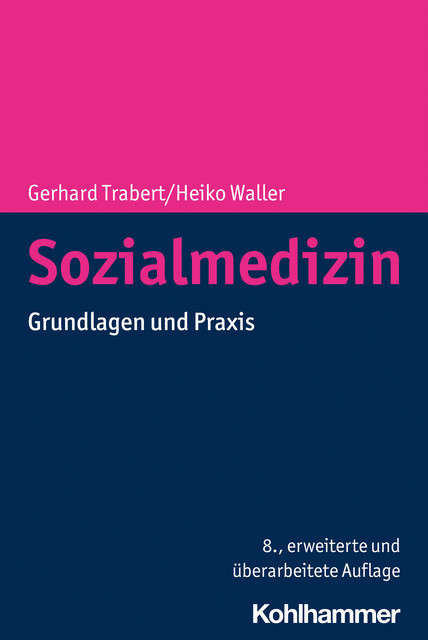 Sozialmedizin, Heiko Waller, Gerhard Trabert