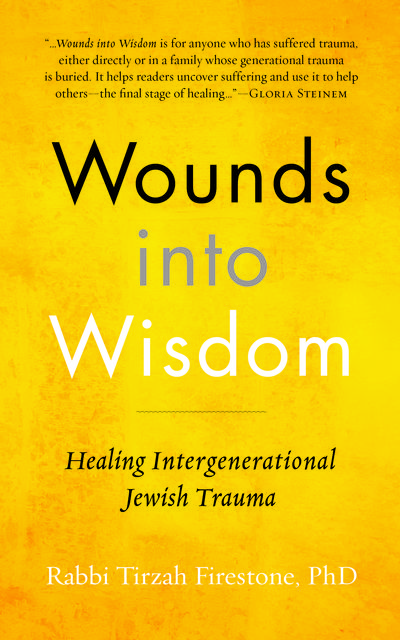 Wounds into Wisdom, Rabbi Tirzah Firestone