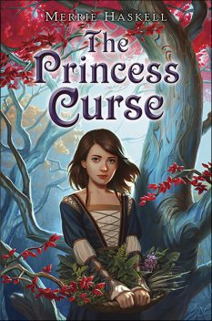 The Princess Curse, Merrie Haskell