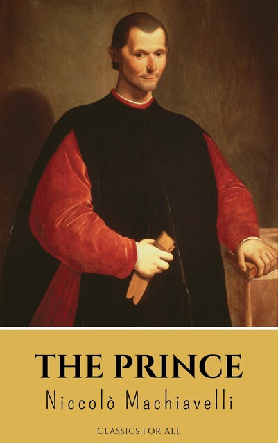The Prince, Niccolò Machiavelli